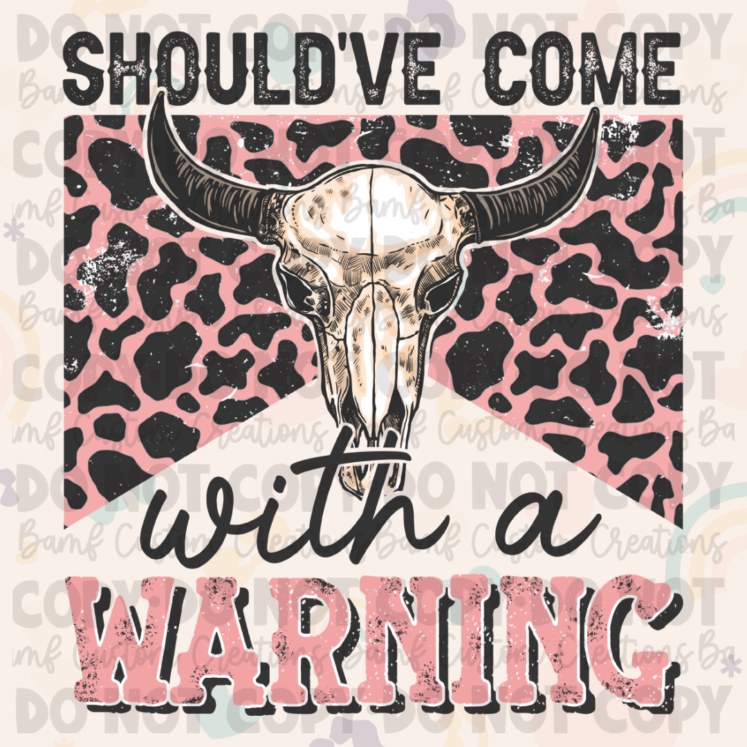 0625 | Should've Come with a Warning | Stickercal
