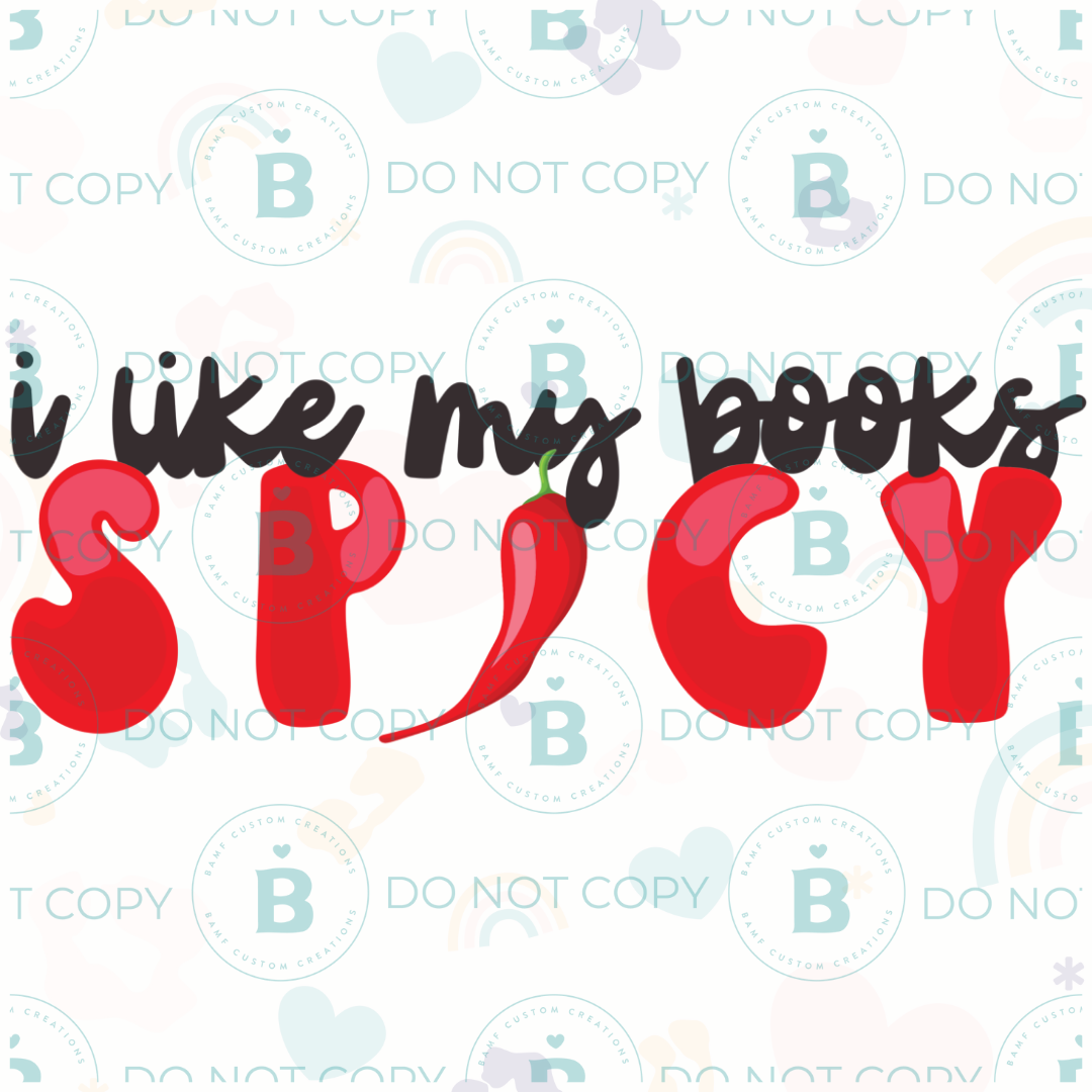 0723 | I Like My Books Spicy | Stickercal