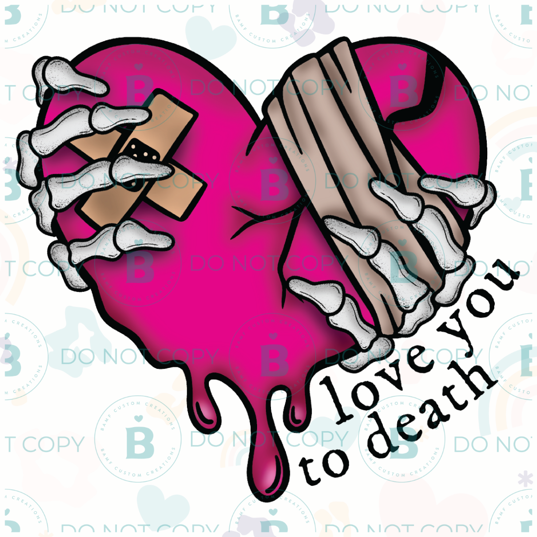 0769 | Love You To Death | Stickercal