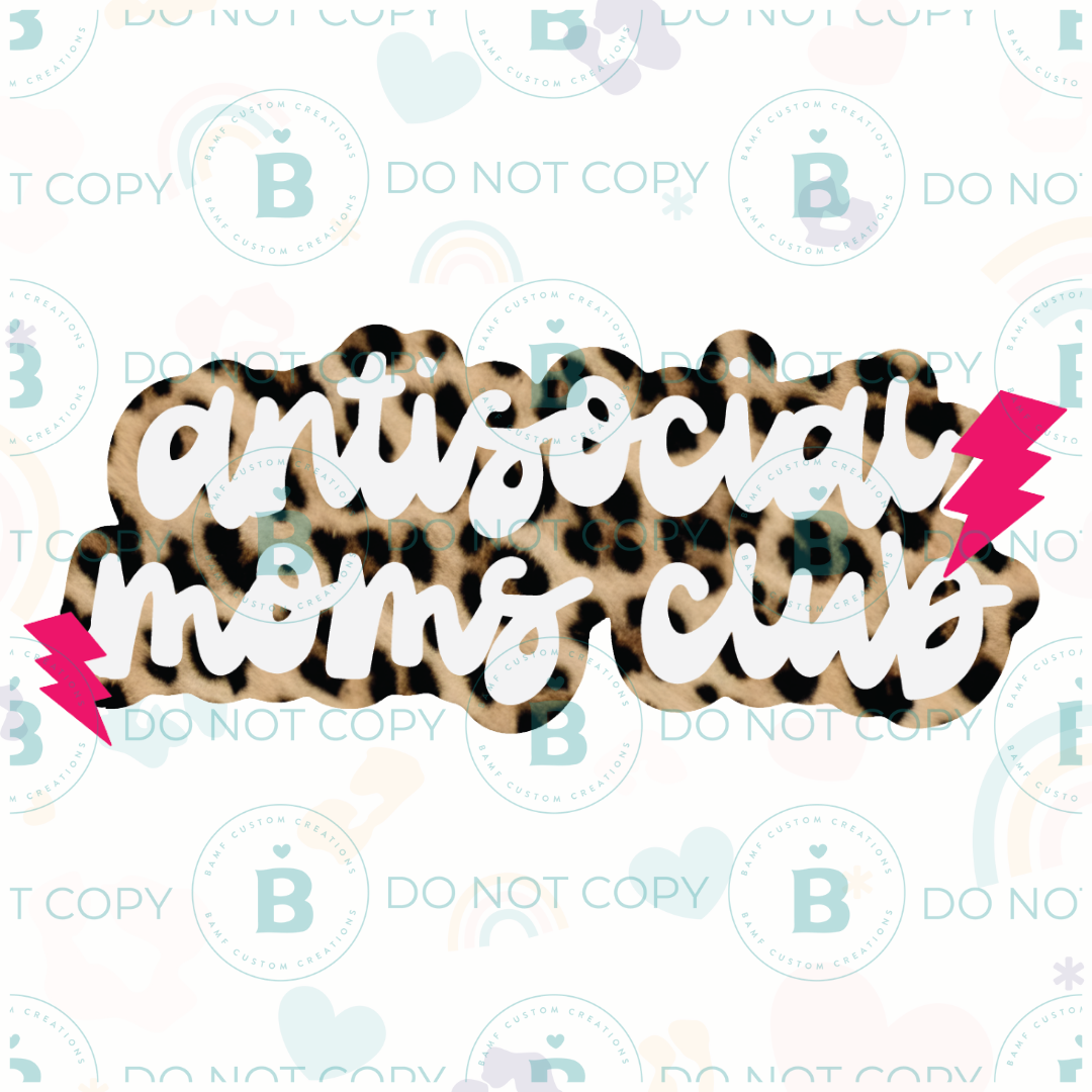 0788 | Antisocial Moms Club | Stickercal