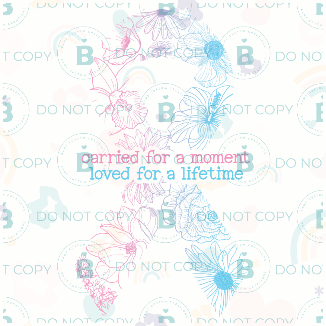 0812 | Carried for a Moment, Loved for a Lifetime | Stickercal