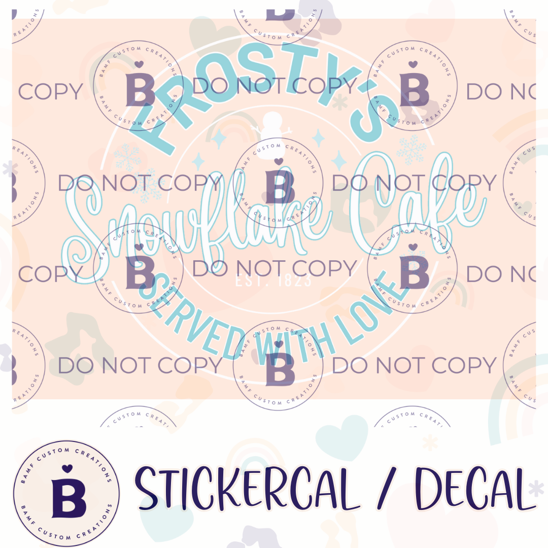 0912 | Frosty's Snowflake Cafe | Stickercal