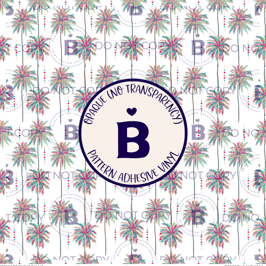 2519 | Deck the Palms | Pattern Vinyl