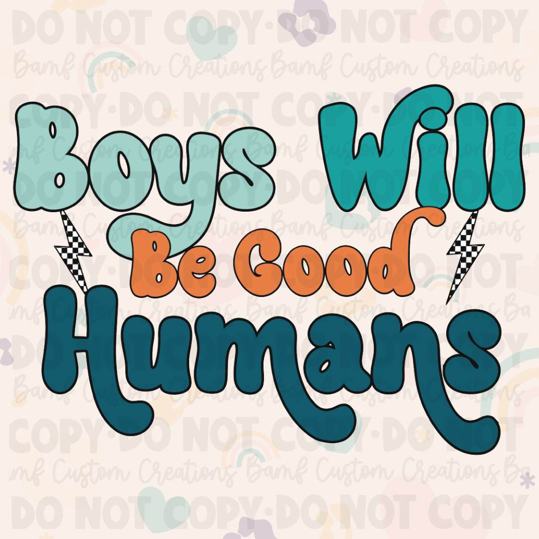 0532 | Boys Will Be Good Humans | Stickercal