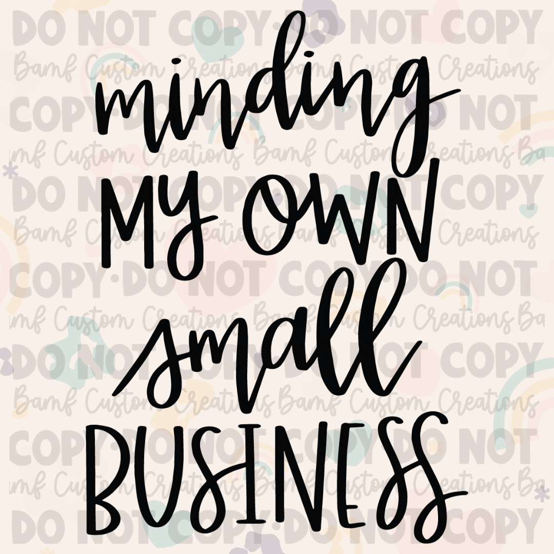 0556 | Minding My Own Small Business | Stickercal