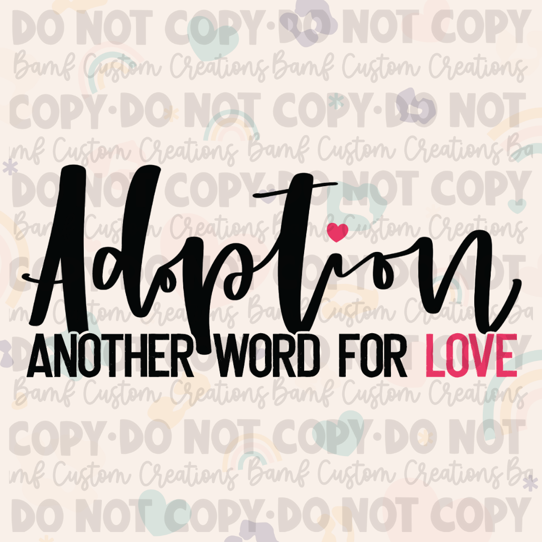 0570 | Adoption: Another Word for Love | Stickercal