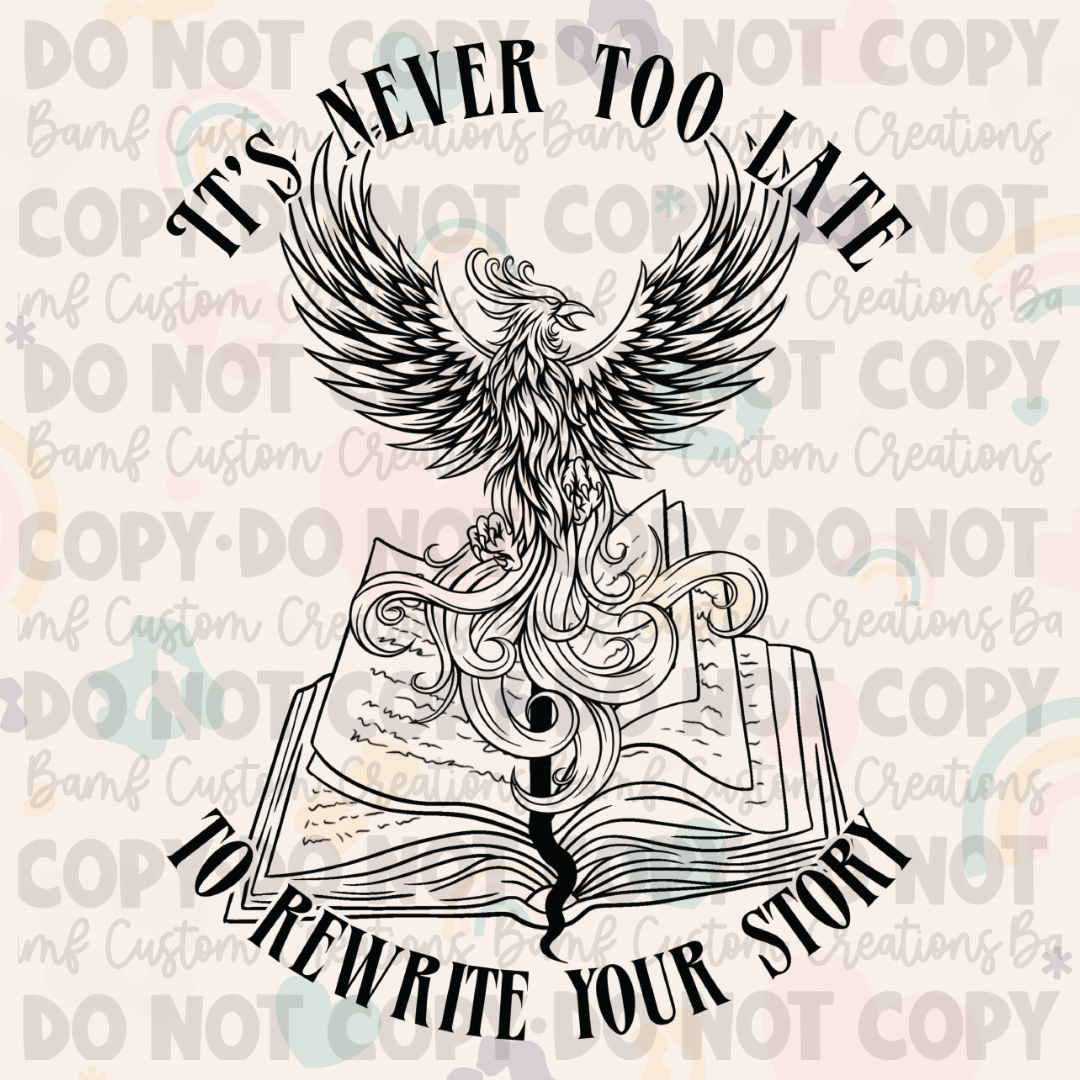 0577 | It's Never too Late to Rewrite Your Story | Stickercal