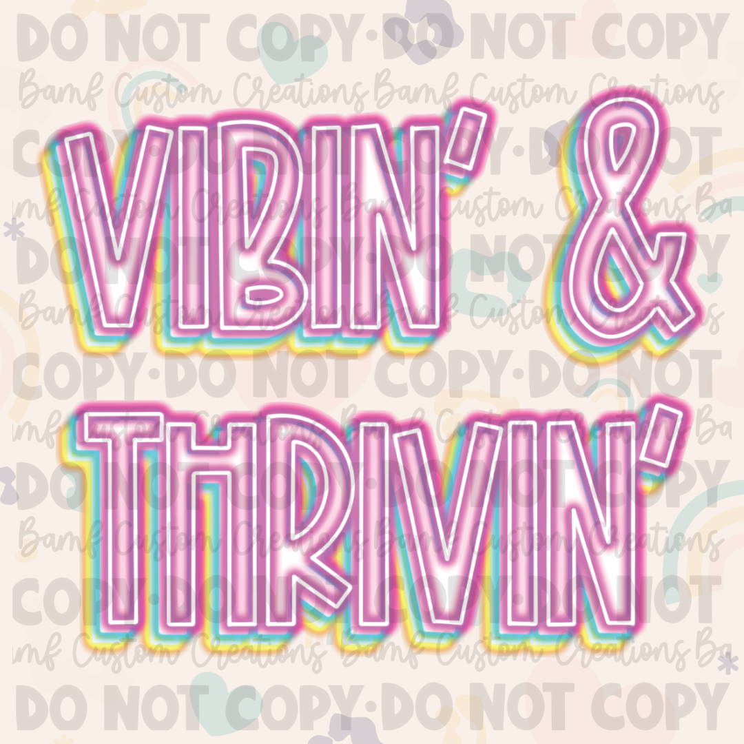 0598 | Vibin' & Thrivin' | Stickercal