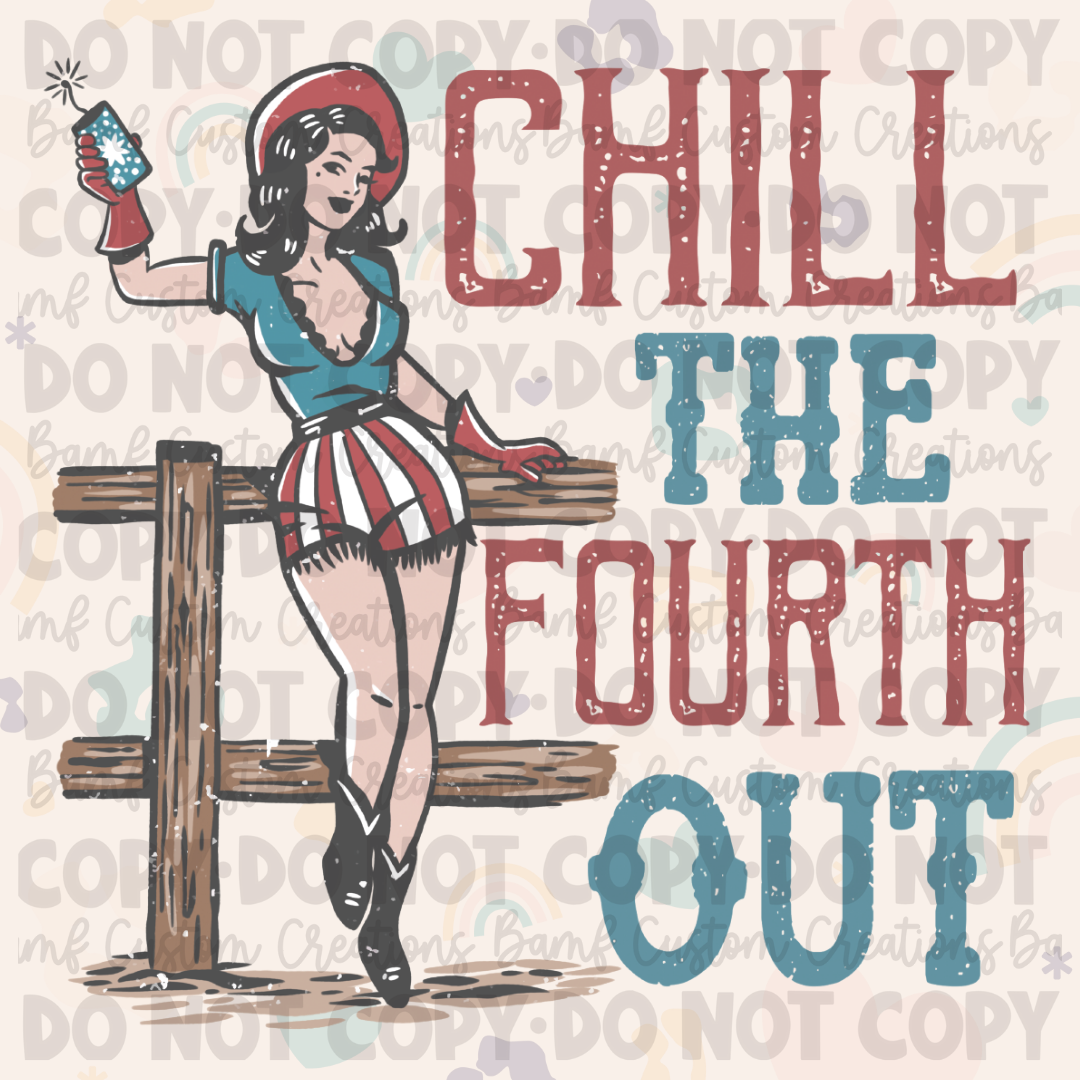 0613 | Chill the Fourth Out | Stickercal