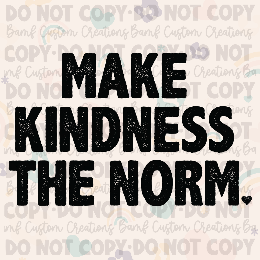 0656 | Make Kindness the Norm | Stickercal
