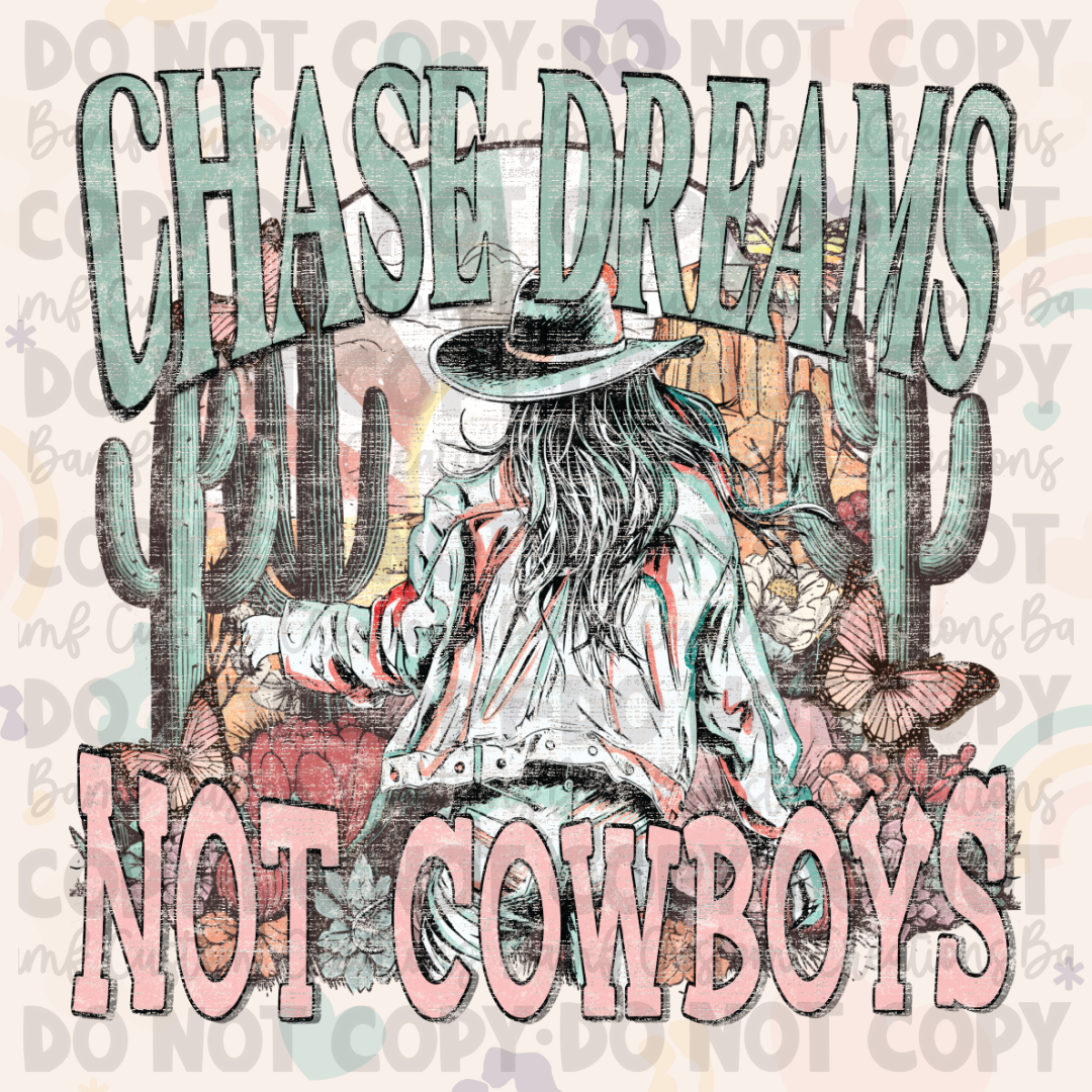 0663 | Chase Dreams Not Cowboys | Stickercal