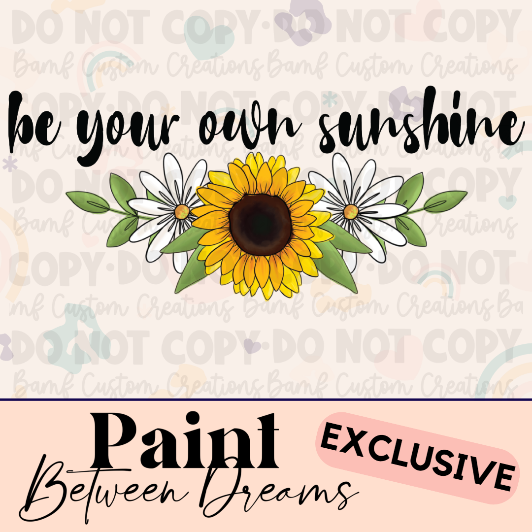 0679 | Be Your Own Sunshine | PBD | Stickercal