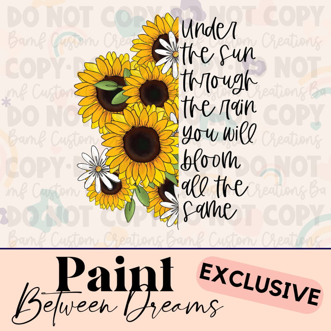0682 | Under the Sun, Through the Rain, You Will Bloom All the Same | PBD | Stickercal