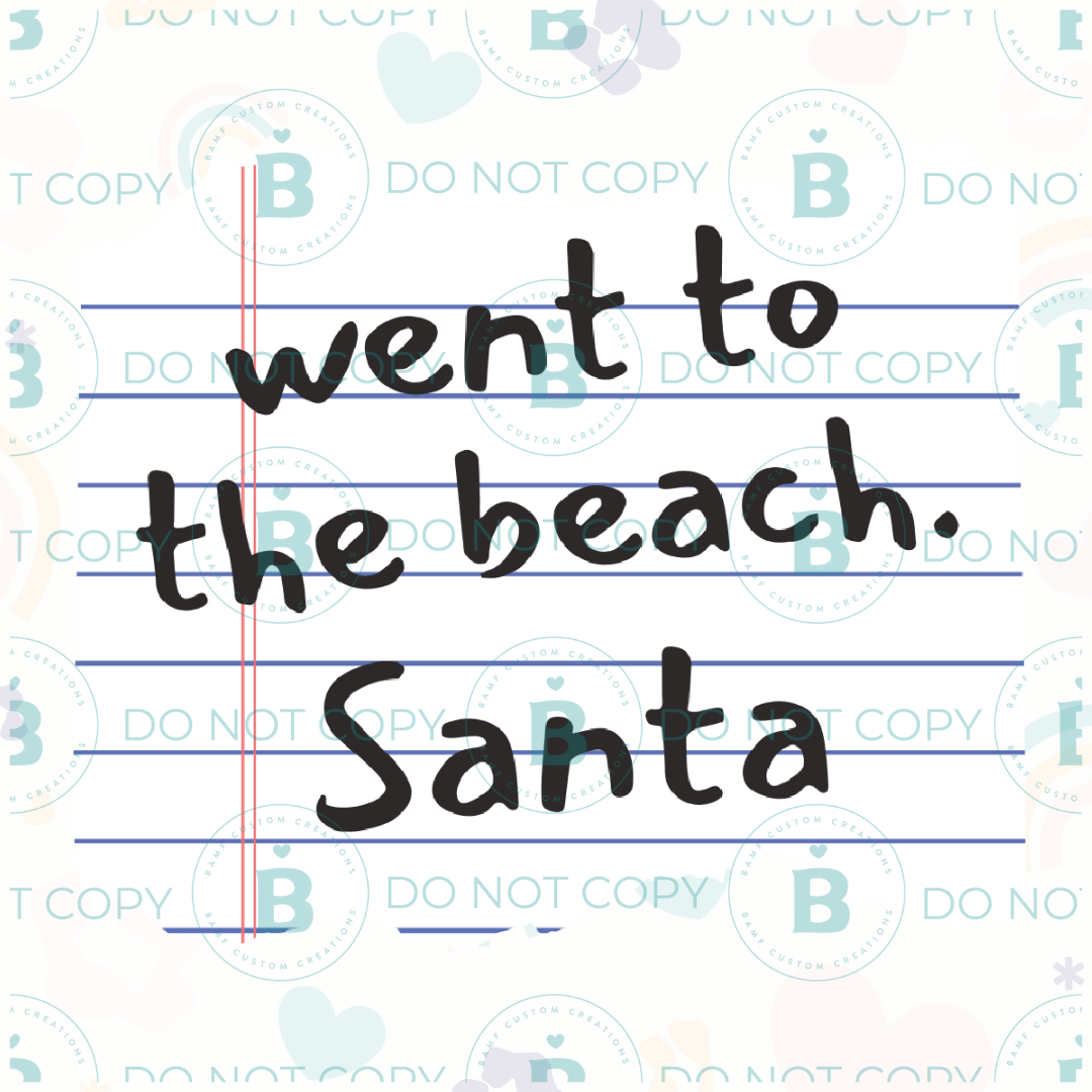 0697 | Went to the Beach, Santa | Stickercal