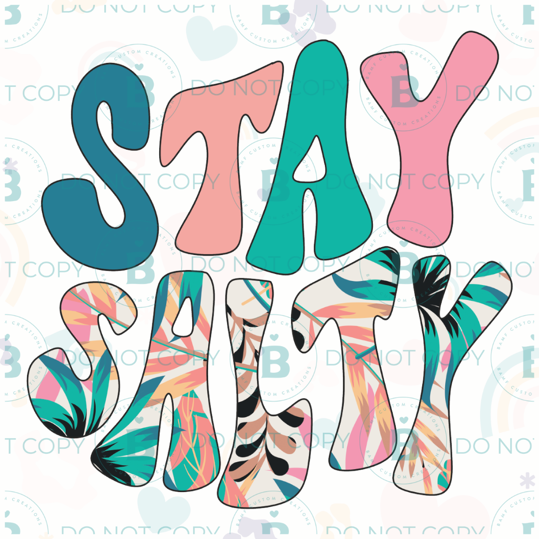 0702 | Stay Salty | Stickercal