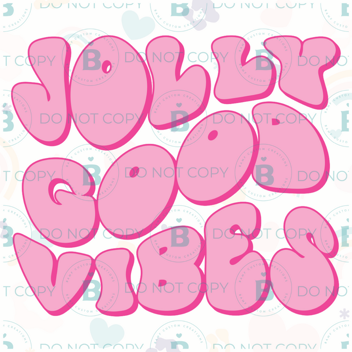 0707 | Jolly Good Vibes | Stickercal