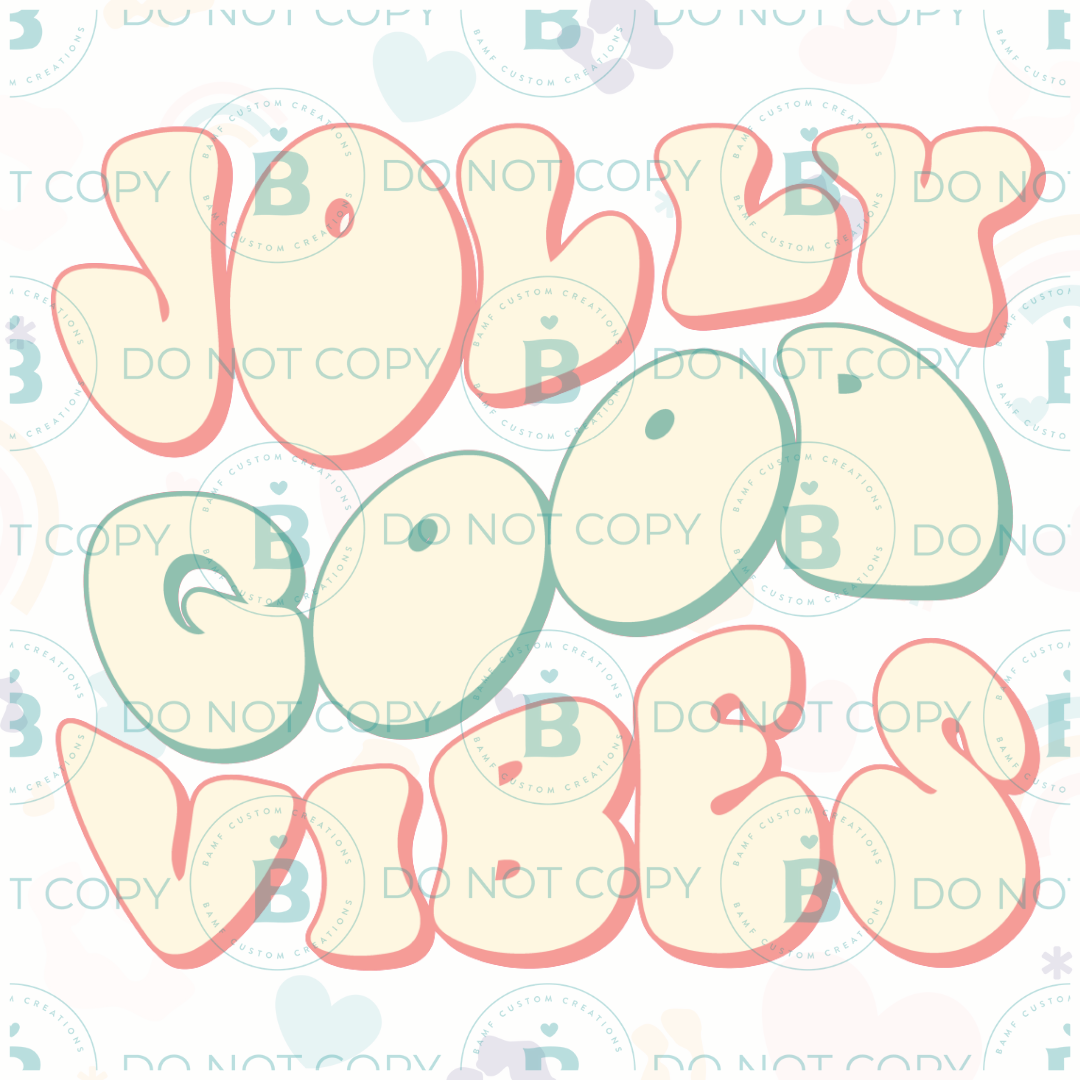 0707 | Jolly Good Vibes | Stickercal