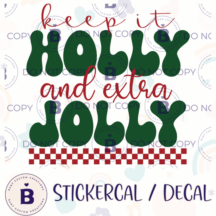 0910 | Keep it Holly & Extra Jolly | Stickercal
