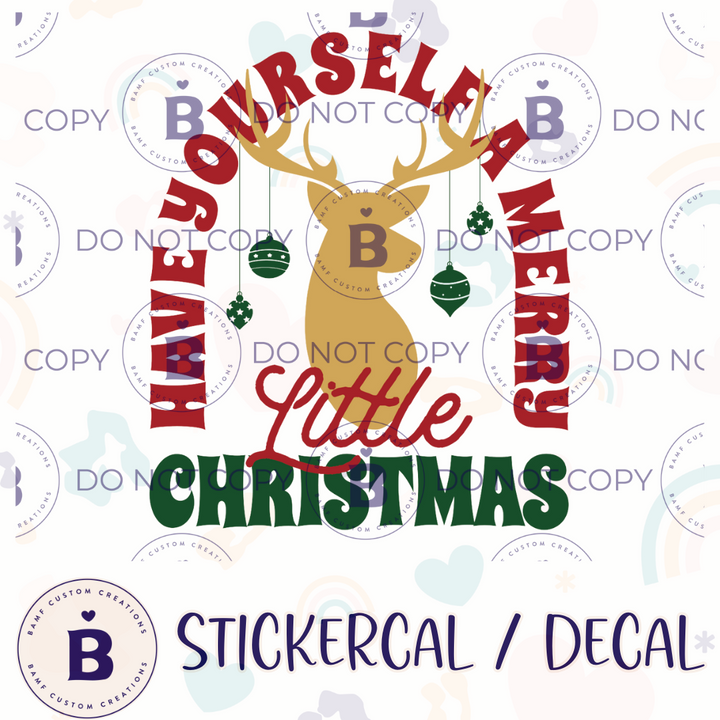 0915 | Have Yourself a Merry Little Christmas | Stickercal