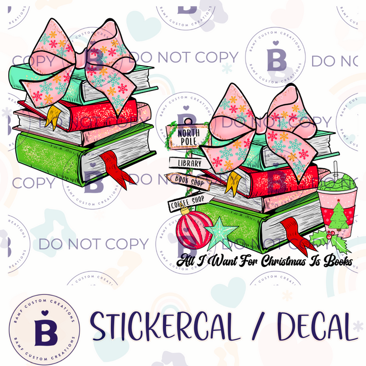 0916 | All I Want for Christmas is Books | Stickercal