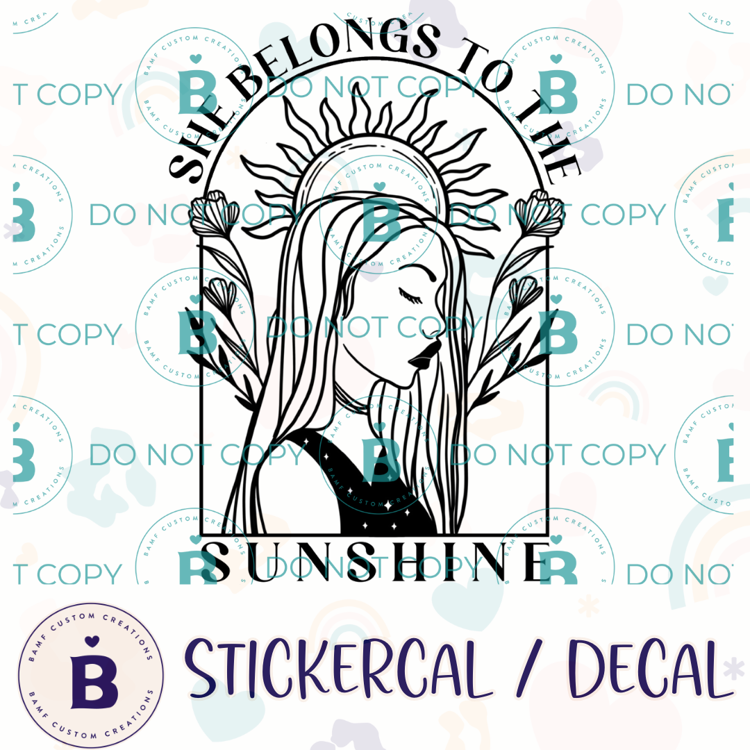 0932 | She Thrives in the Moonlight | She Belongs to the Sunshine | Stickercal