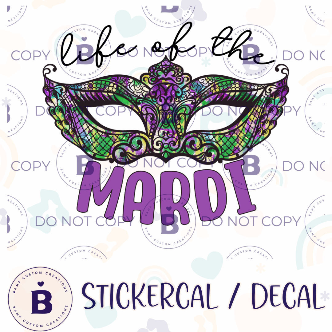 0969 | Life of the Mardi | Stickercal