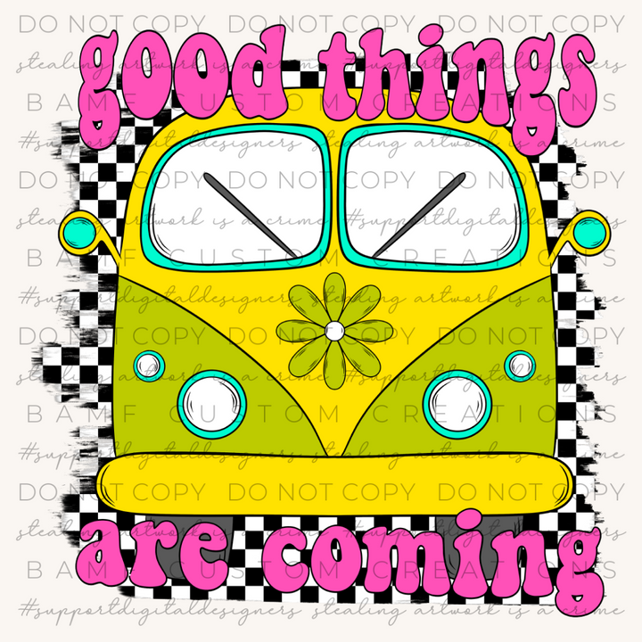 1000 | Good Things Are Coming | Stickercal