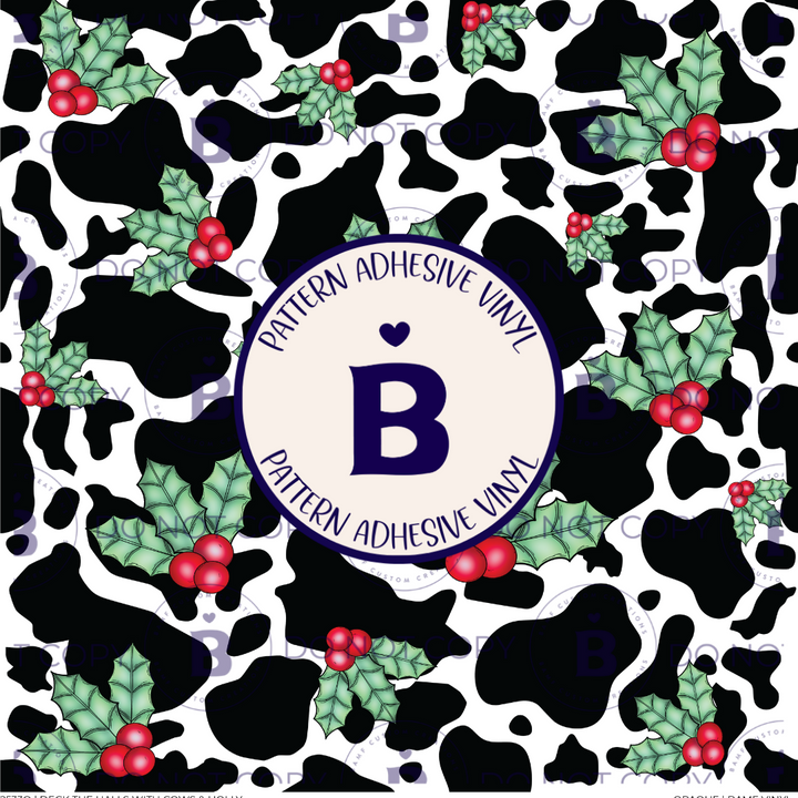 2533 | Deck the Halls with Cows & Holly | Pattern Vinyl