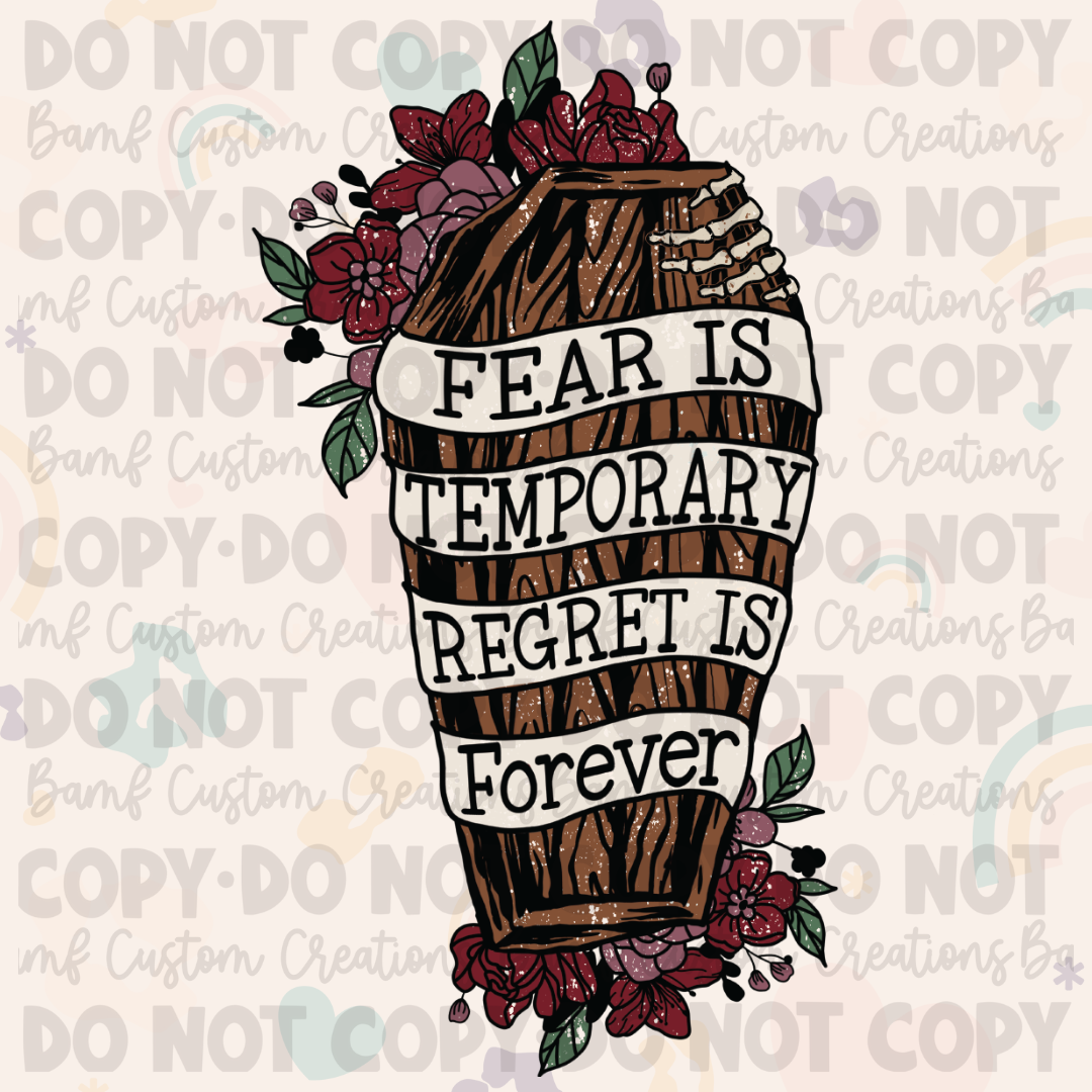 0062 | Fear is Temporary, Regret is Forever | Stickercal