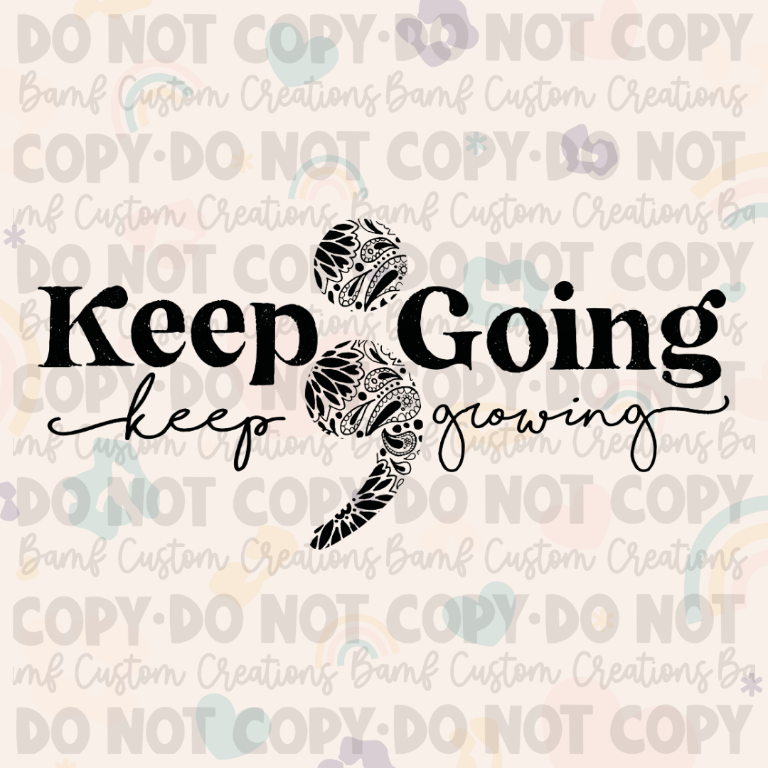 0150 | Keep Going Keep Growing | Stickercal