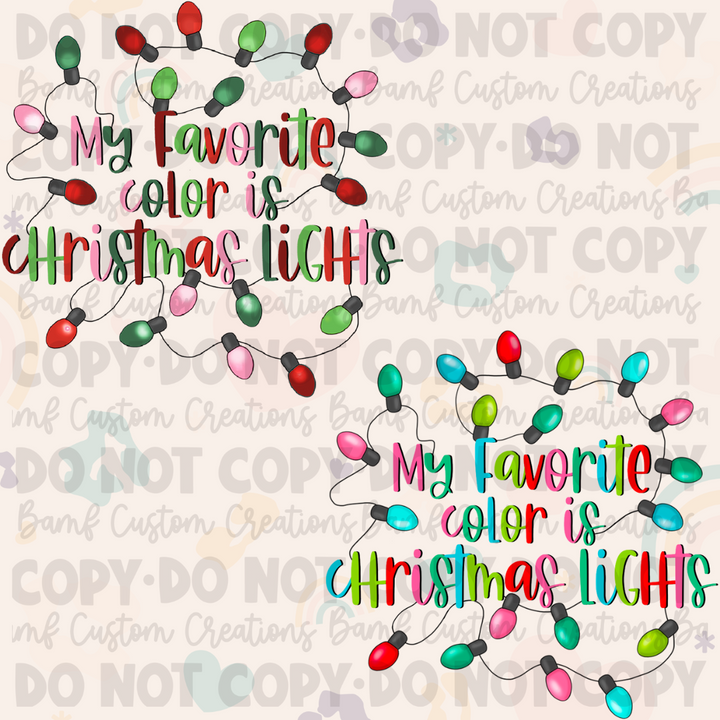 0166 | My Favorite Color is Christmas Lights | Stickercal