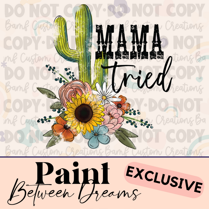 0389 | Mama Tried | PBD | Stickercal