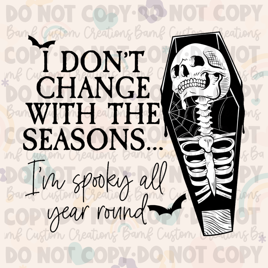 0419 | I'm Spooky All Year Round | Stickercal