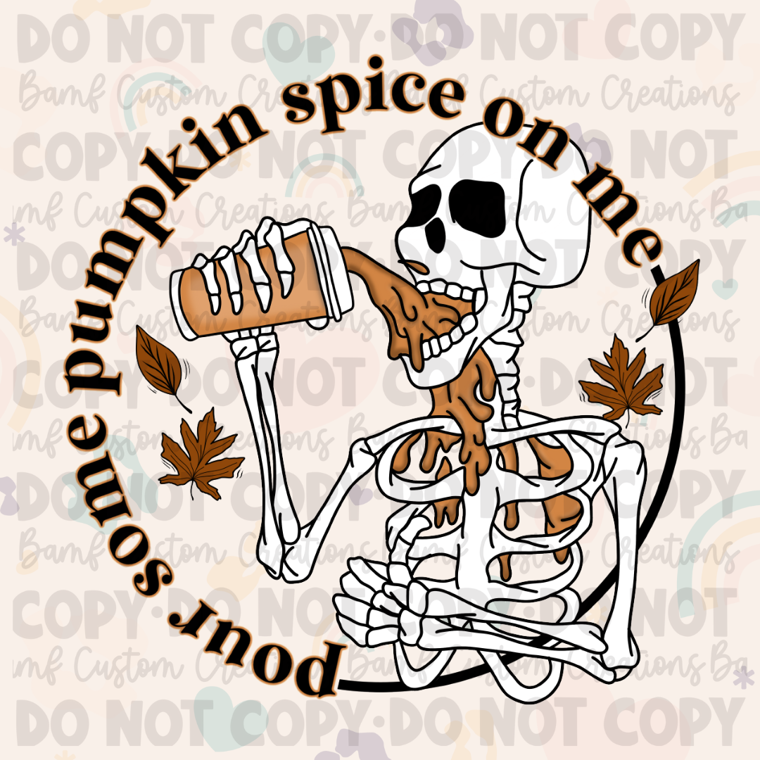 0421 | Pour Some Pumpkin Spice on Me | Stickercal