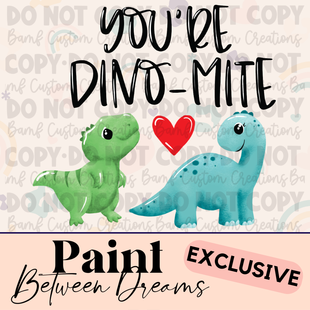 0458 | You're Dino-Mite | PBD | Stickercal
