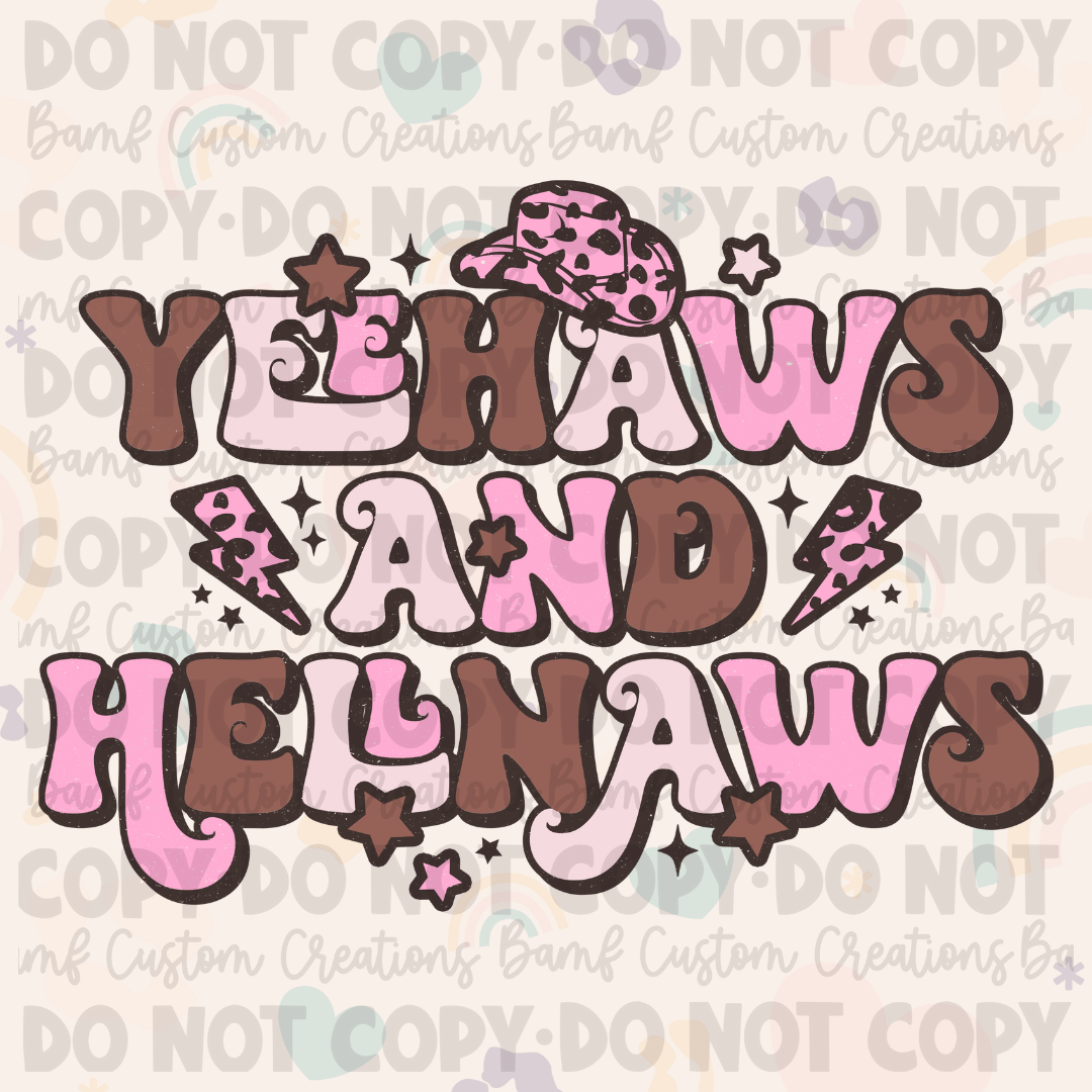 0467 | Yeehaws & Hell Naws | Stickercal