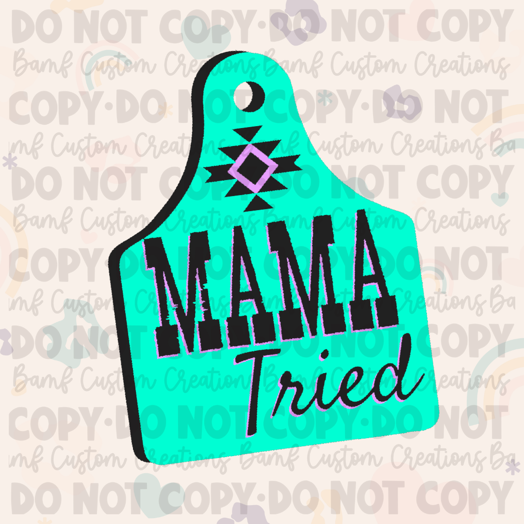 0475 | Mama Tried | Stickercal
