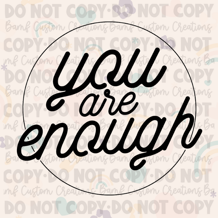 0247 | You Are Enough | Stickercal