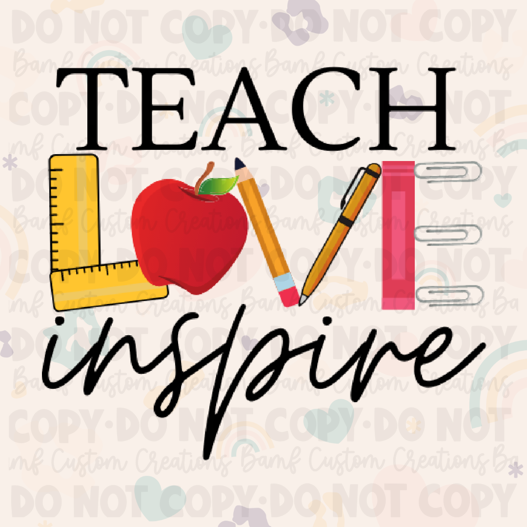 0073 | Teach Love Inspire | Stickercal – BAMF Custom Creations