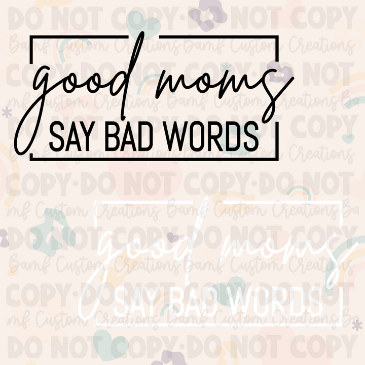 0075 | Good Moms Say Bad Words | Stickercal