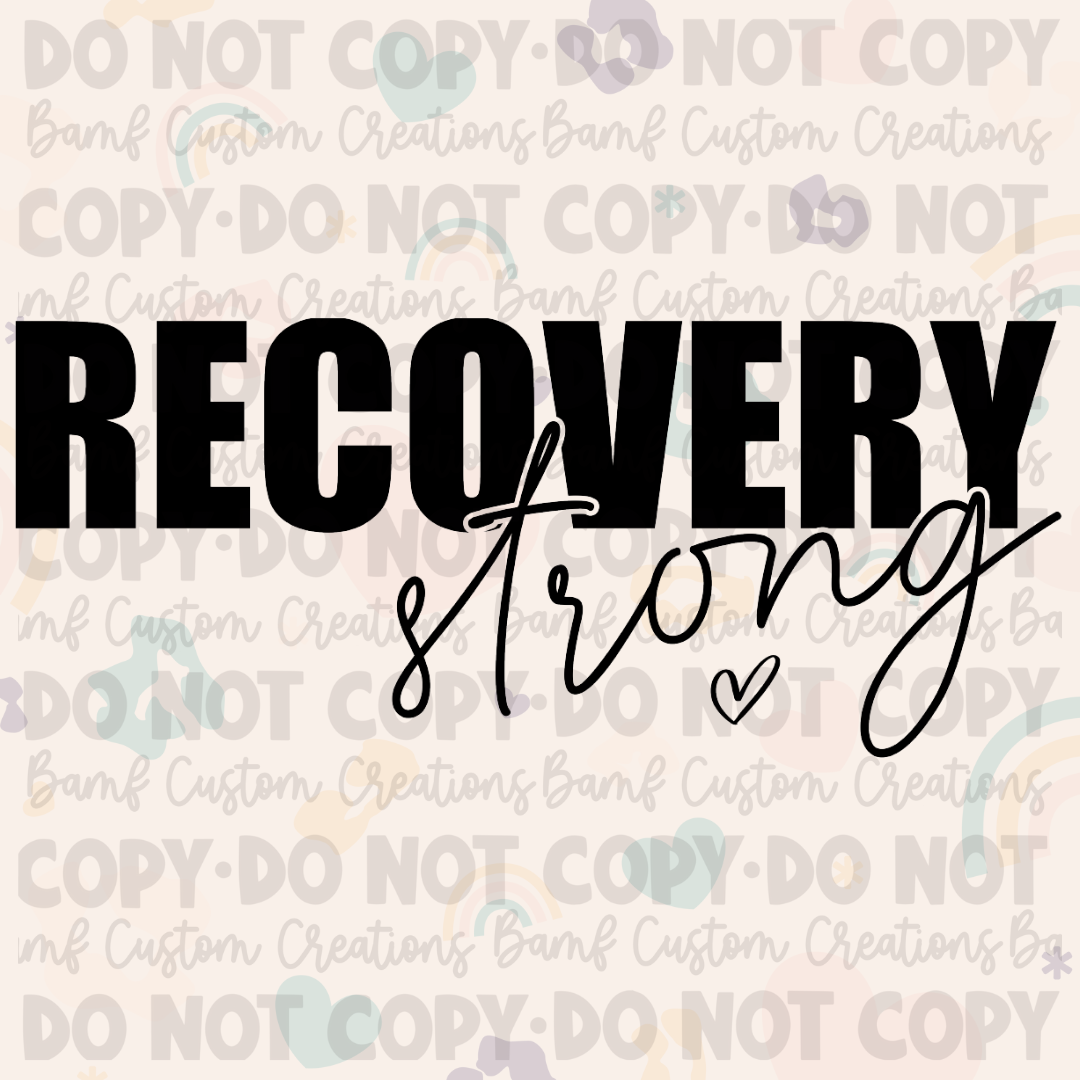 0251 | Recovery Strong | Stickercal
