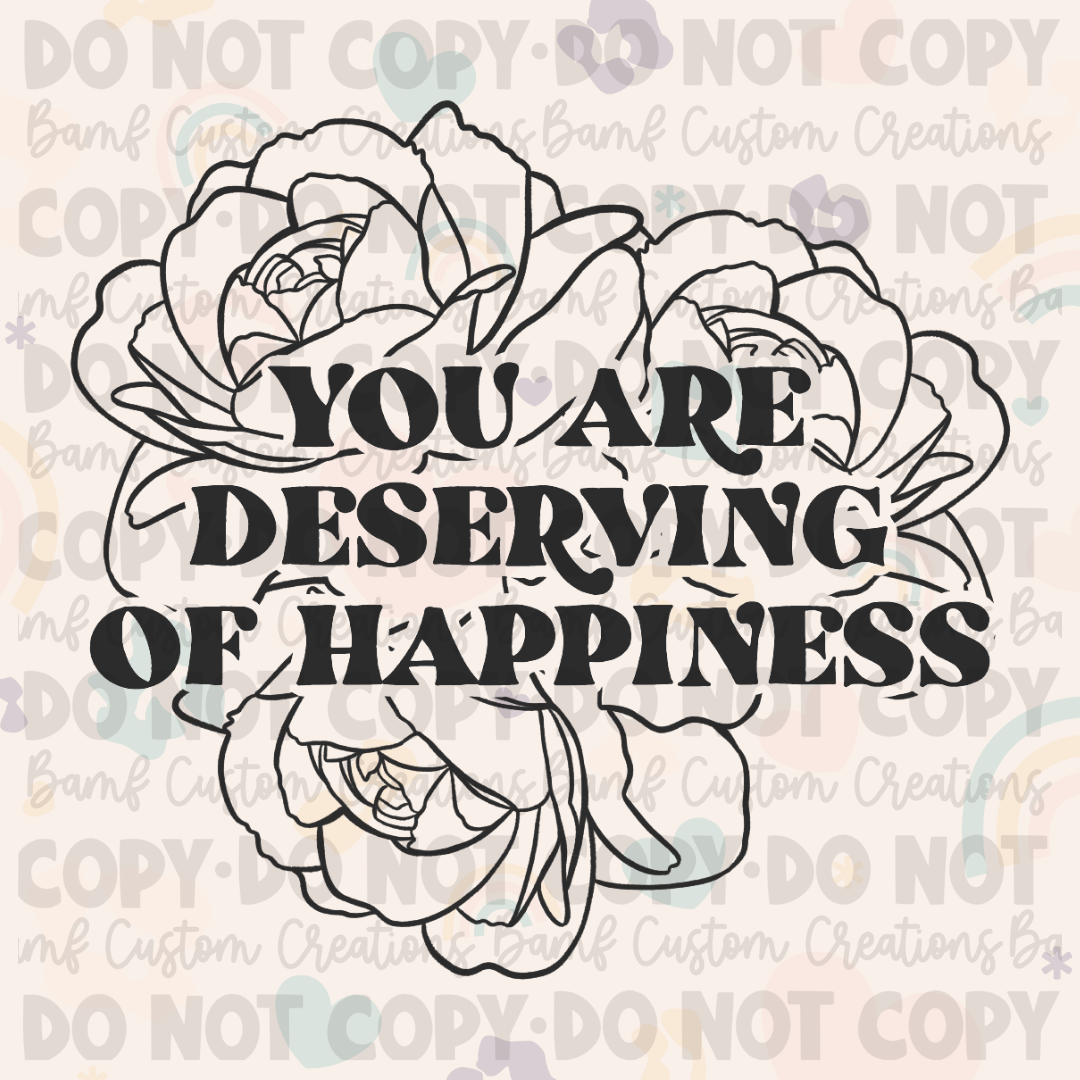 0253 | You Are Deserving of Happiness | Stickercal