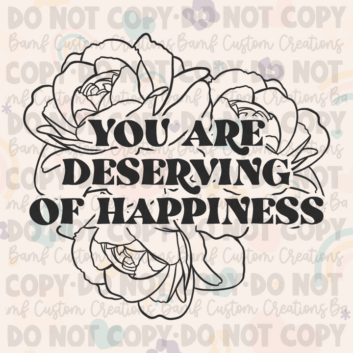 0253 | You Are Deserving of Happiness | Stickercal