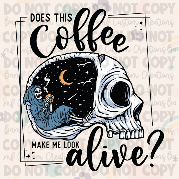 0254 | Does This Coffee Make Me Look Alive? | Stickercal