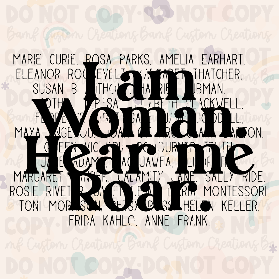 0099 | I Am Woman Hear Me Roar | Stickercal