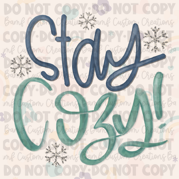 0168 | Stay Cozy | Stickercal