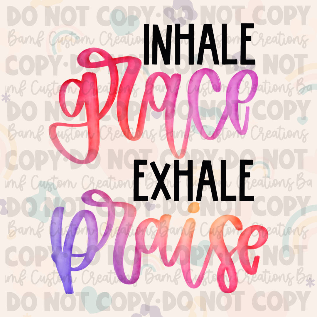 0143 | Inhale Grace - Exhale Praise | Stickercal