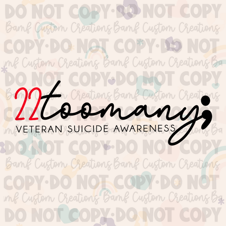 0320 | 22 Too Many; Veteran Suicide Awareness | Stickercal