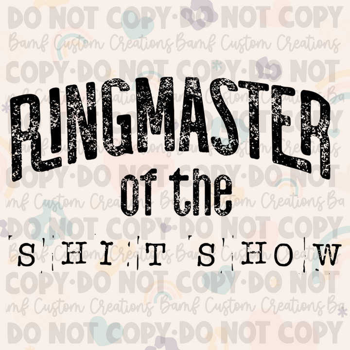 0156 | Ringmaster of the Shitshow | Stickercal