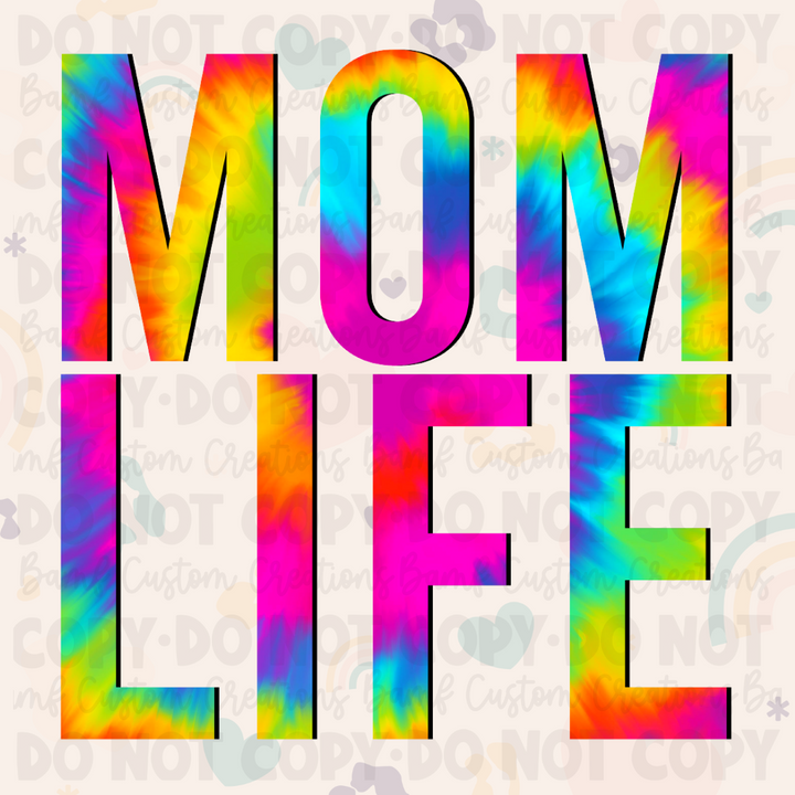 0029 | Mom Life Tie Dye | Stickercal